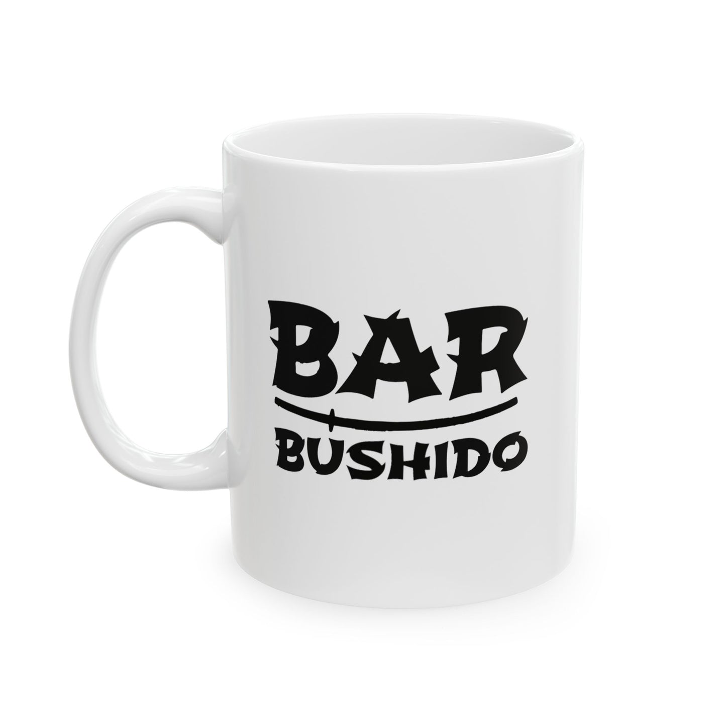 Bar Bushido Ceramic Mug, 11oz or 15oz