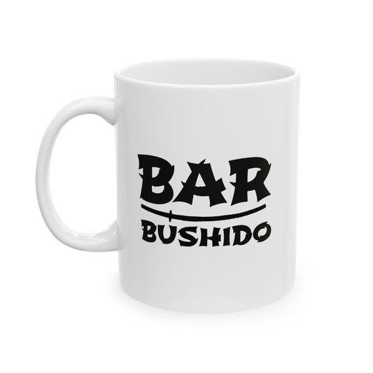Bar Bushido Ceramic Mug, 11oz or 15oz